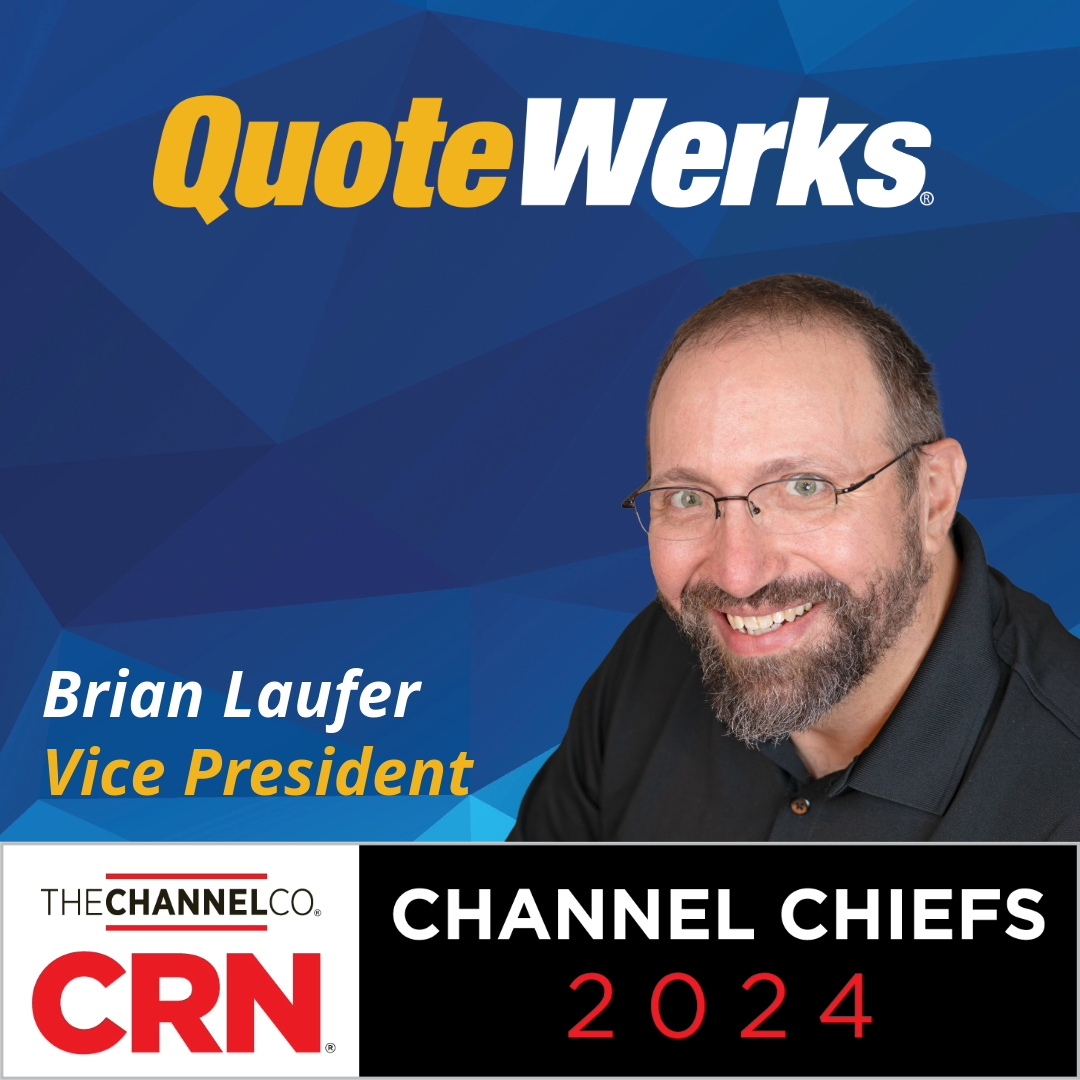 Brian Laufer of QuoteWerks Recognized as 2024 CRN® Channel Chief