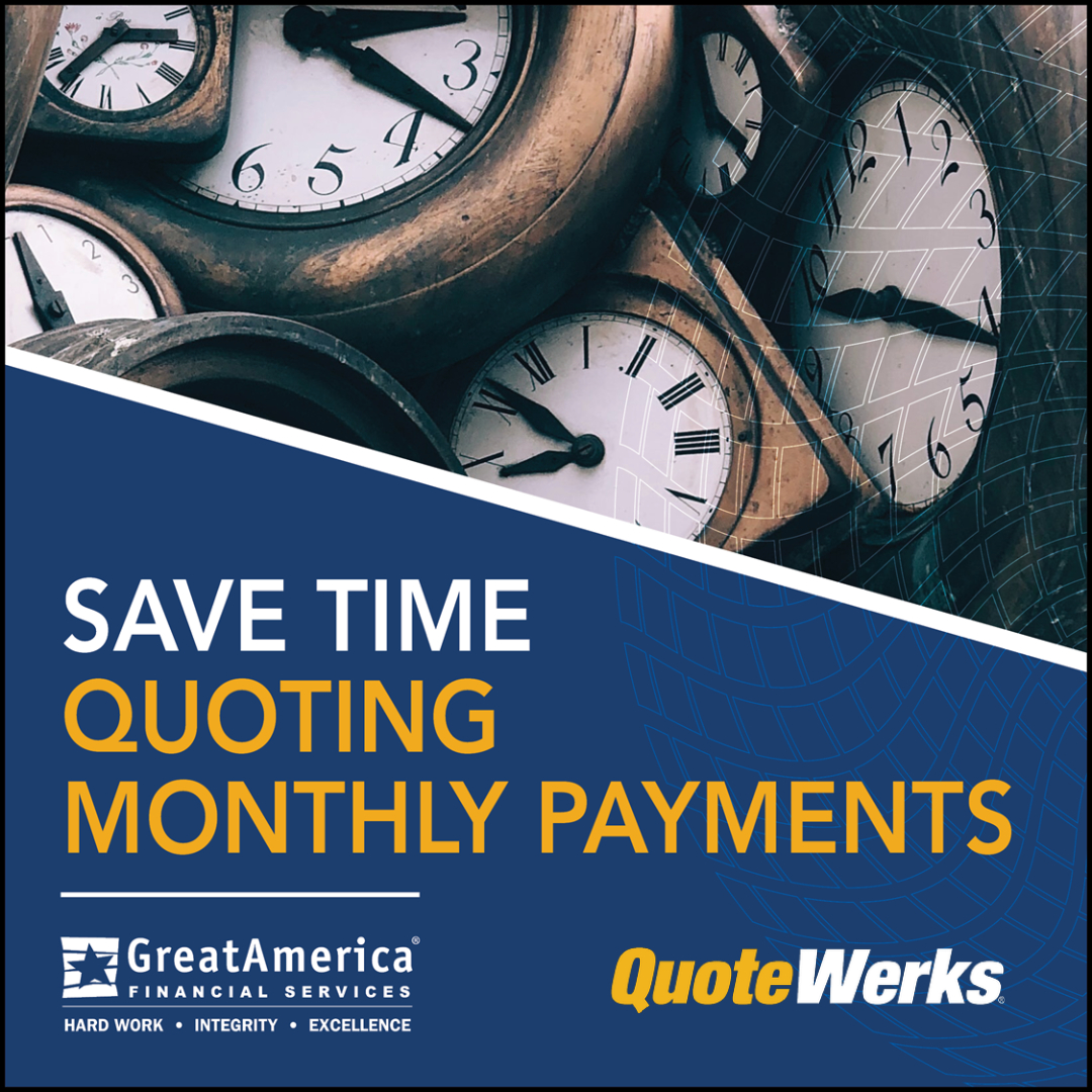 Save Time Quoting Monthly Payments with GreatAmerica and QuoteWerks