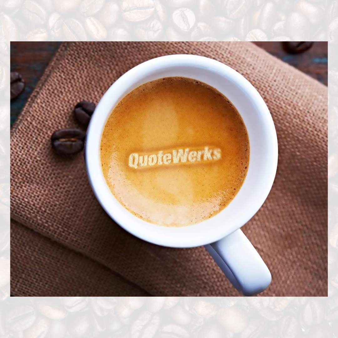 The Coffee-Saving Quoting Software