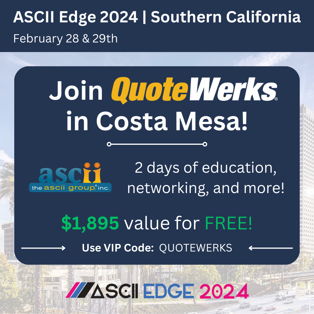 Unveiling-Opportunities-QuoteWerks-at-ASCII-Edge-Southern-California