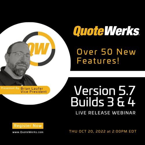 Quotewerks Webinar - v5.7 B4